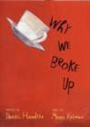 Image for Why we broke up  : novel