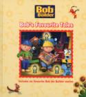 Image for Bob the Builder Story Collection: Bob&#39;s Favourite Tales
