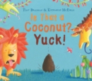 Image for Is that a coconut? Yuck!