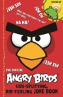 Image for Angry Birds: Side-Splitting, Rib-Tickling Joke Book