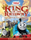 Image for King of the railway  : the movie storybook