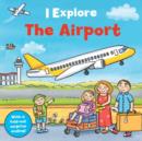 Image for I Explore the Airport