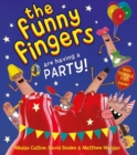Image for The Funny Fingers are having a party!