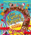 Image for The Funny Fingers are going on holiday!