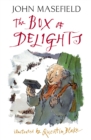 Image for The box of delights  : or, When the wolves were running