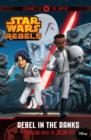 Image for Star Wars Rebels: Servants of the Empire: Rebel in the Ranks