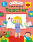 Image for I want to be a Teacher