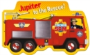 Image for Fireman Sam: Jupiter to the Rescue!
