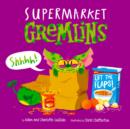 Image for Supermarket Gremlins