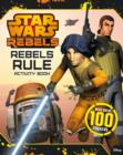 Image for Star Wars Rebels: Rebels Rule: Activity Book