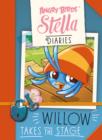 Image for Angry Birds Stella Diaries: Willow Takes The Stage