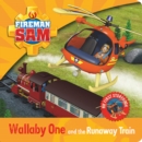 Image for Wallaby One and the runaway train