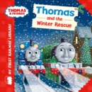 Image for Thomas &amp; Friends: My First Railway Library: Thomas and the Winter Rescue