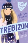 Image for Into the Fourth at Trebizon