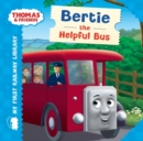 Image for Thomas &amp; Friends: My First Railway Library: Bertie the Helpful Bus