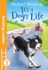 Image for It's a dog's life
