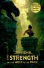 Image for The jungle book  : the strength of the wolf is the pack