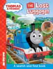Image for Thomas &amp; Friends: The Lost Luggage (A search and find book)