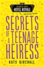 Image for Secrets of a Teenage Heiress
