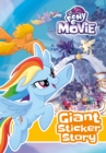 Image for My Little Pony Movie: Giant Sticker Storybook : with colouring