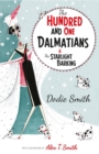 Image for The hundred and one Dalmatians  : &amp;, The starlight barking