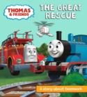 Image for Thomas &amp; Friends: The Great Rescue