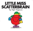 Image for Little Miss Scatterbrain