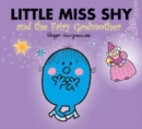 Image for Little Miss Shy and the Fairy Godmother
