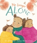 Image for No longer alone
