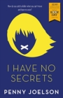 Image for I Have No Secrets