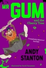 Image for Mr Gum and the Cherry Tree