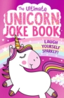 Image for The Ultimate Unicorn Joke Book