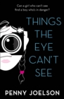 Image for Things the Eye Can&#39;t See
