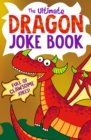 Image for The ultimate dragon joke book