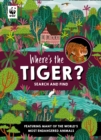 Image for Where&#39;s the tiger?  : search and find