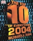 Image for Top 10 of everything 2004