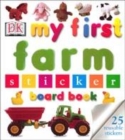 Image for My First Farm Sticker Board Book