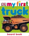 Image for My first truck board book