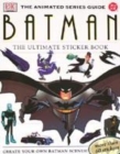 Image for &quot;Batman&quot; Animated Series Ultimate Sticker Book