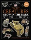 Image for The Ultimate Night Creatures Glow in the Dark Sticker Book