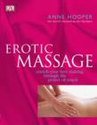 Image for Erotic massage  : enrich your lovemaking through the power of touch