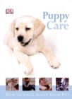 Image for Puppy care  : how to look after your pet