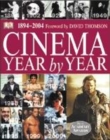 Image for Cinema year by year  : 1894-2004