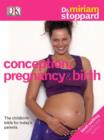 Image for Conception, pregnancy &amp; birth