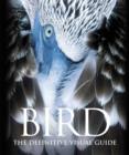Image for Bird  : the definitive visual guide