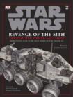 Image for Star Wars, Revenge of the Sith  : incredible cross-sections