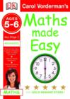 Image for Carol Vorderman&#39;s maths made easy: Ages 5-6, Advanced
