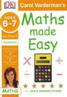 Image for Carol Vorderman&#39;s maths made easy: Ages 6-7, Advanced