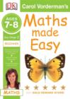 Image for Carol Vorderman&#39;s maths made easy: Ages 7-8, Beginner : Ages 7-8 Key Stage 2 Beginner