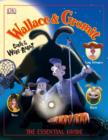Image for &quot;Wallace and Gromit&quot; Essential Guide